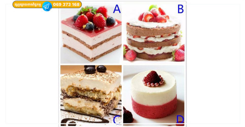 រើសនំខេក តាមរយៈចំណង់ចំណូលចិត្ត នោះវាអាចប្រាប់ថាអ្នកជាមនុស្សចិត្តល្អ ឬ ចិត្តអាក្រក់