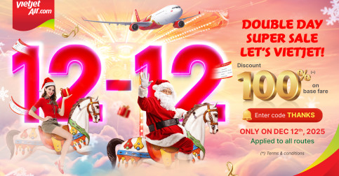 ក្រុមហ៊ុន Vietjet ផ្តល់ជូនប្រូម៉ូសិនពិសេសថ្ងៃ 12.12 បញ្ចុះតម្លៃសំបុត្ររហូតដល់  100% សម្រាប់ការធ្វើដំណើរកម្សាន្តឆ្នាំ ២០២៦